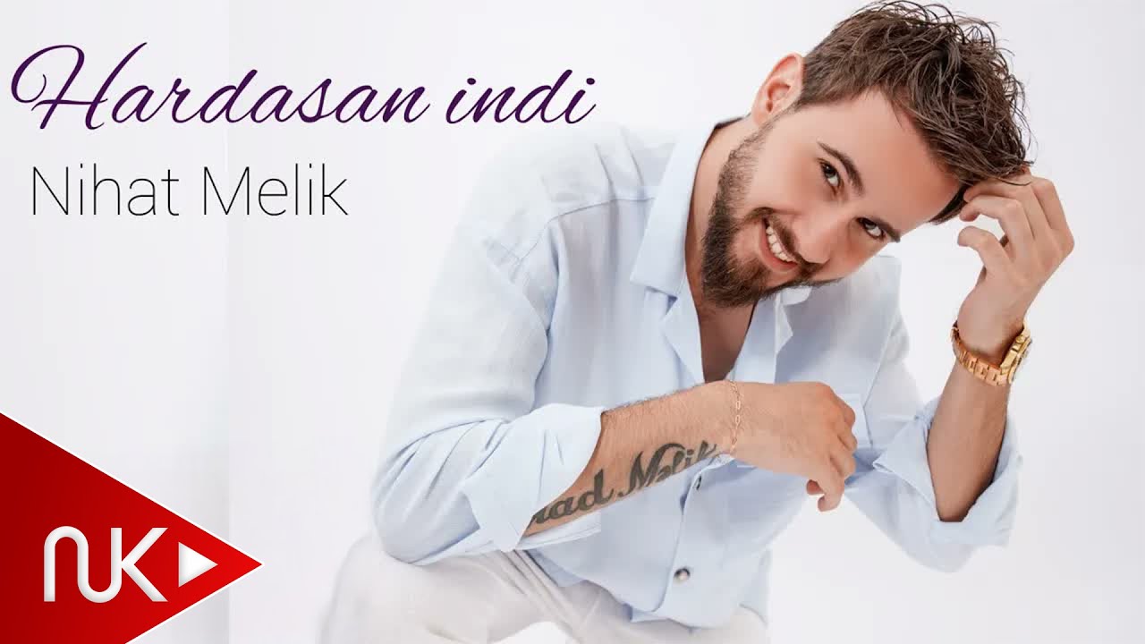 Nihat Melik - Hardasan Indi 