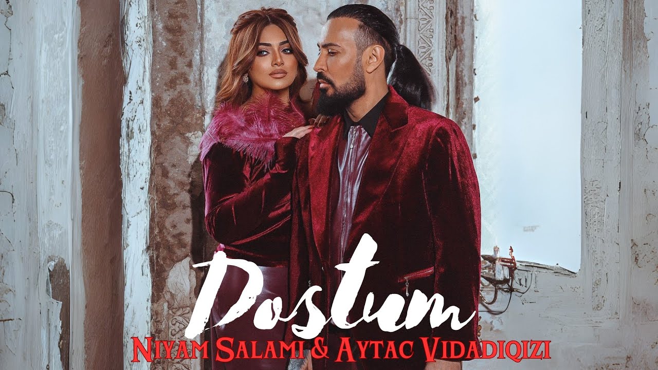 Niyam Salami & Aytac Vidadiqızı - Dostum Mp3 Yüklə