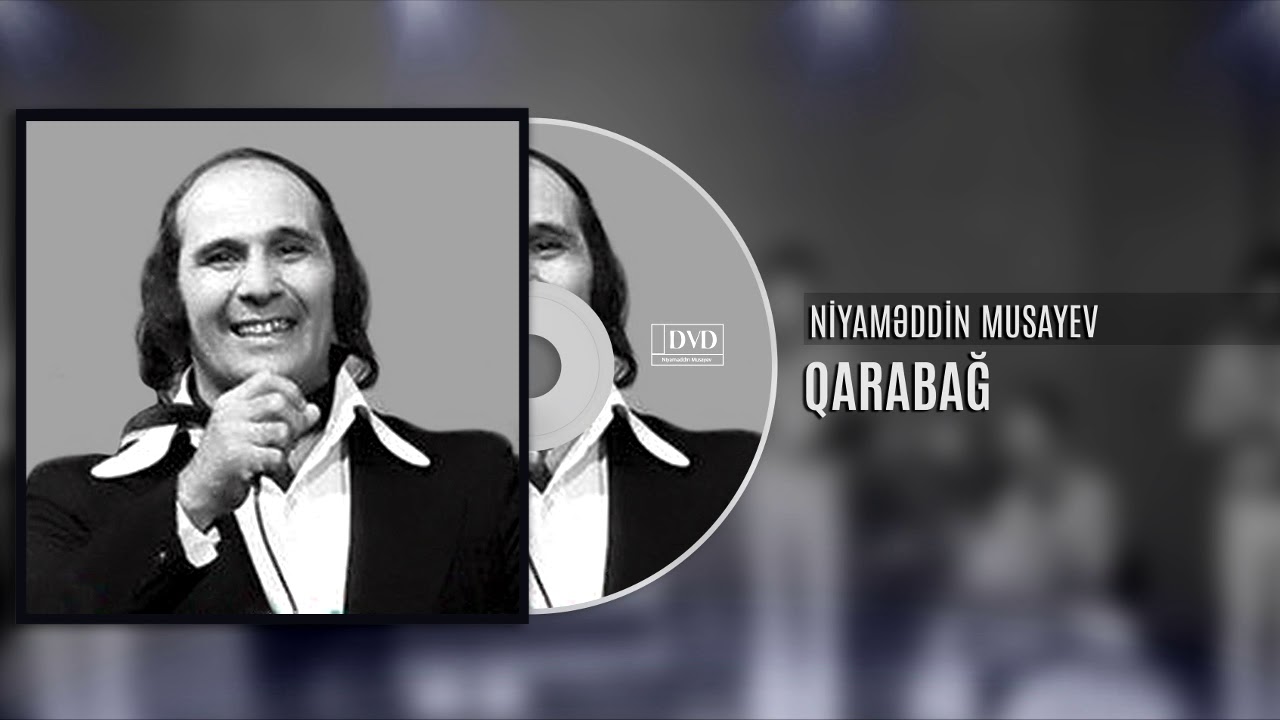 Niyaməddin Musayev - Qarabağ (Audio) Mp3 Yüklə