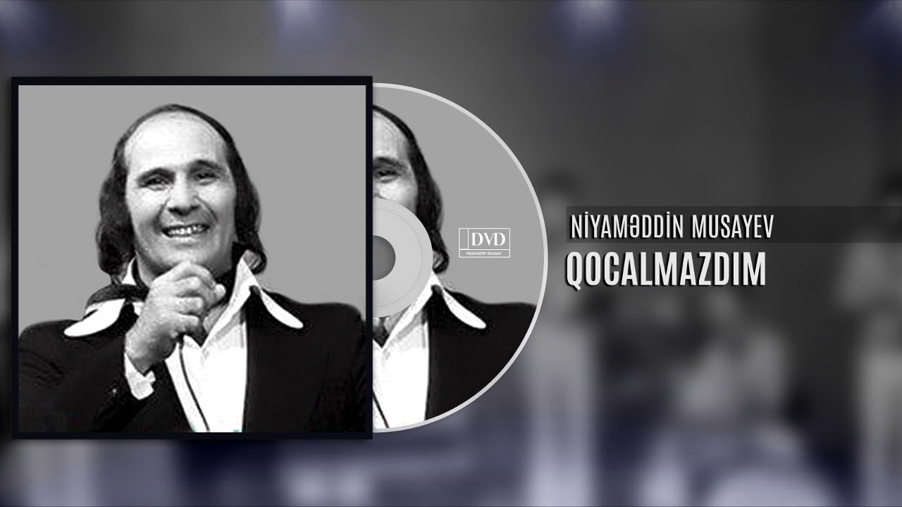Niyaməddin Musayev - Qocalmazdım (Audio) Mp3 Yüklə