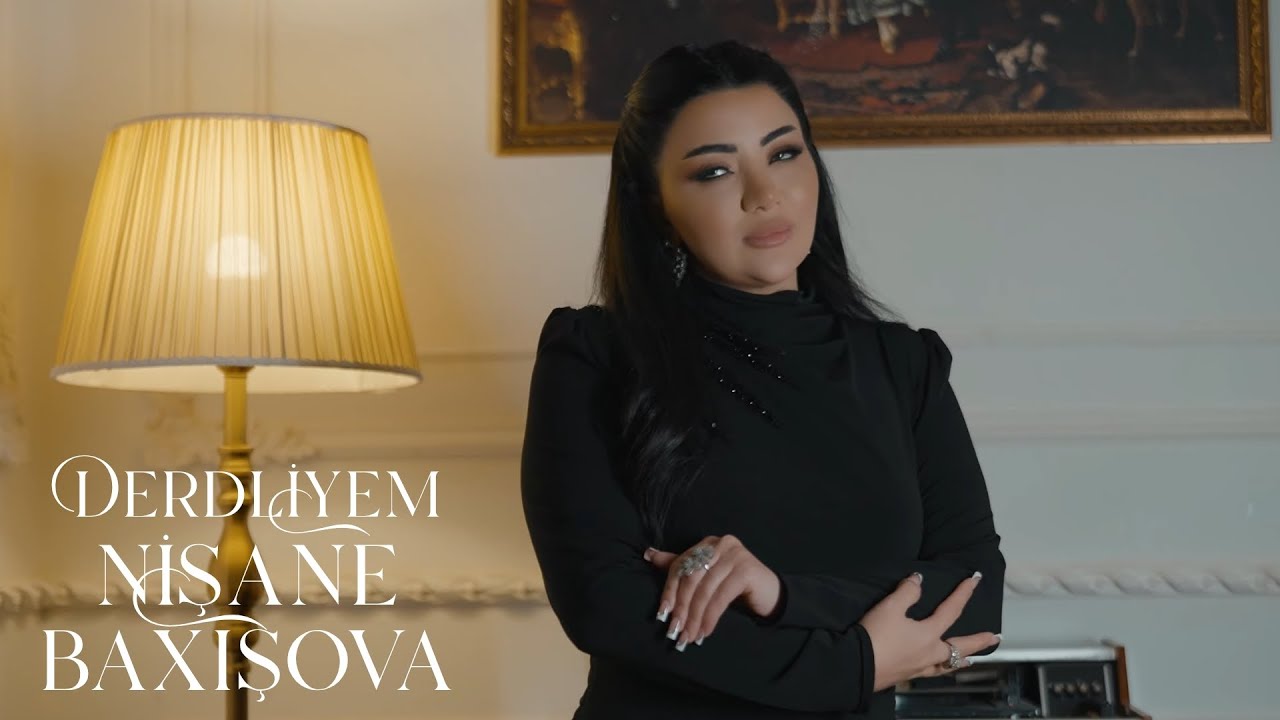 Nişane Baxışova - Derdliyem (2025) 4K Mp3 Yüklə