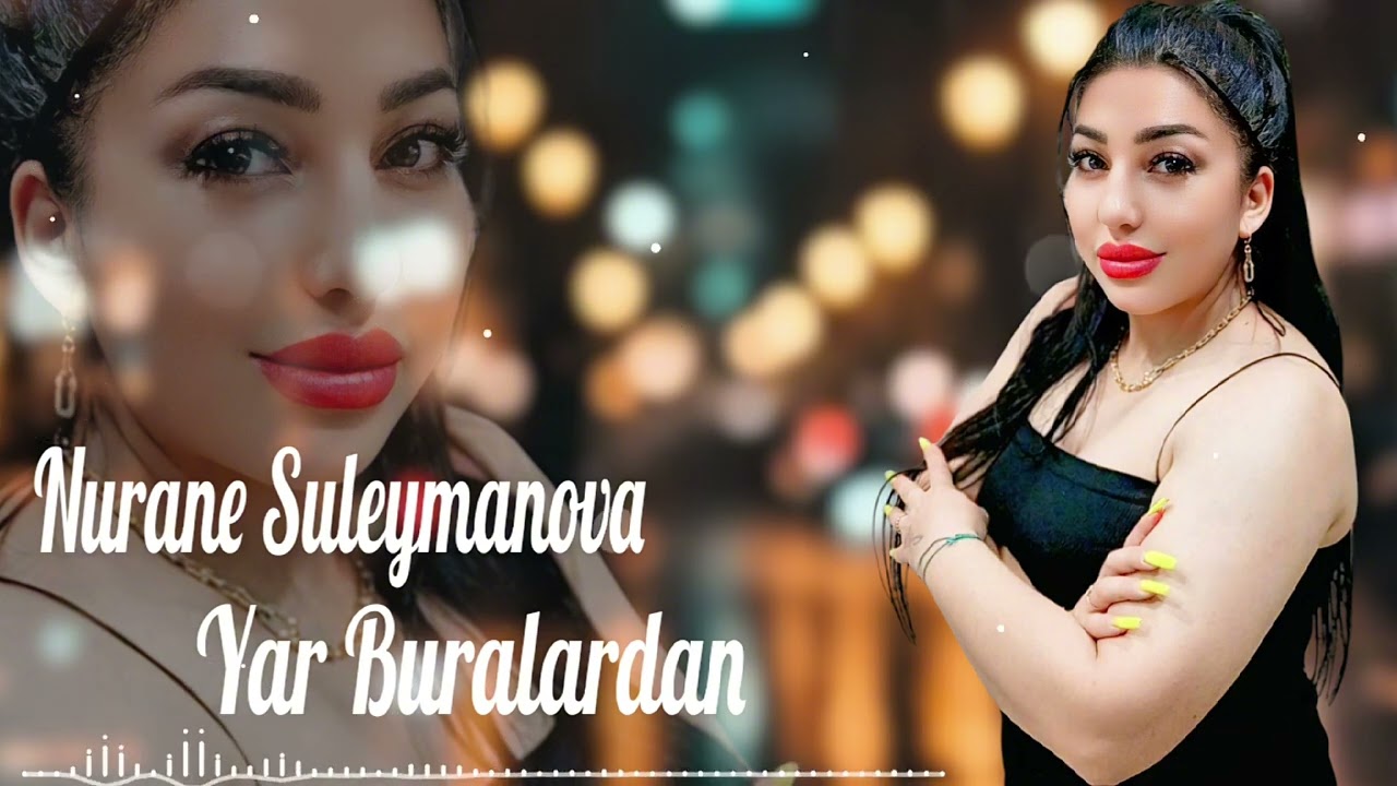 Nurane Suleymanova - Yar Buralardan 2025 (Resmi Musiqi) Mp3 Yüklə