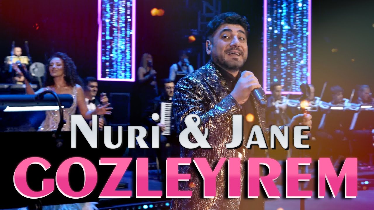 Nuri & Jane - GOZLEYIREM (Heydər Əliyev Sarayı / 2024) Mp3 Yüklə