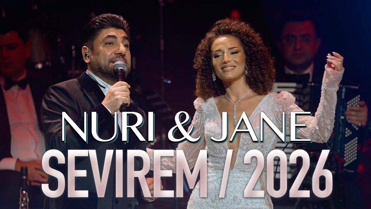 Nuri & Jane - SEVIREM (Bakı Konqres Mərkəzi / 2026) Mp3 Yüklə