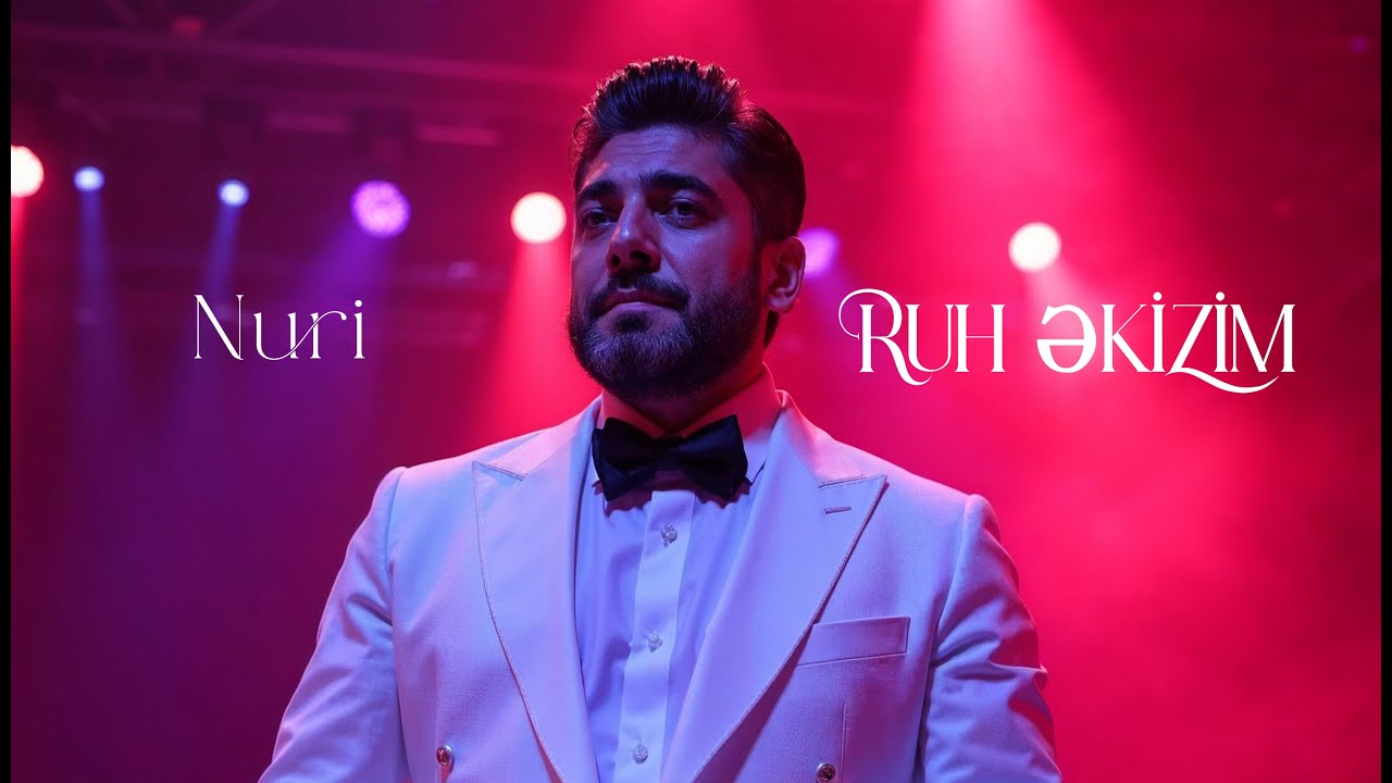 Nuri - RUH EKIZIM Mp3 Yüklə