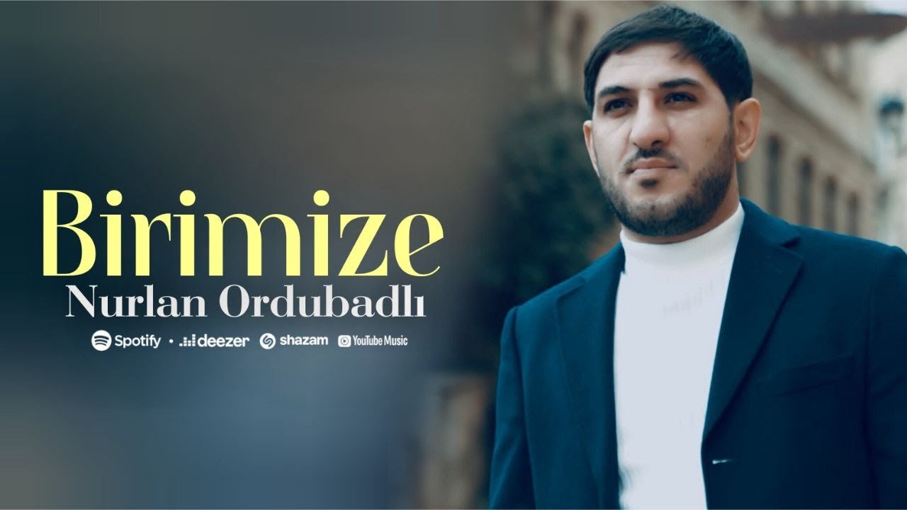 Nurlan Ordubadli - Birimize 2020 (Official Audio) Mp3 Yüklə