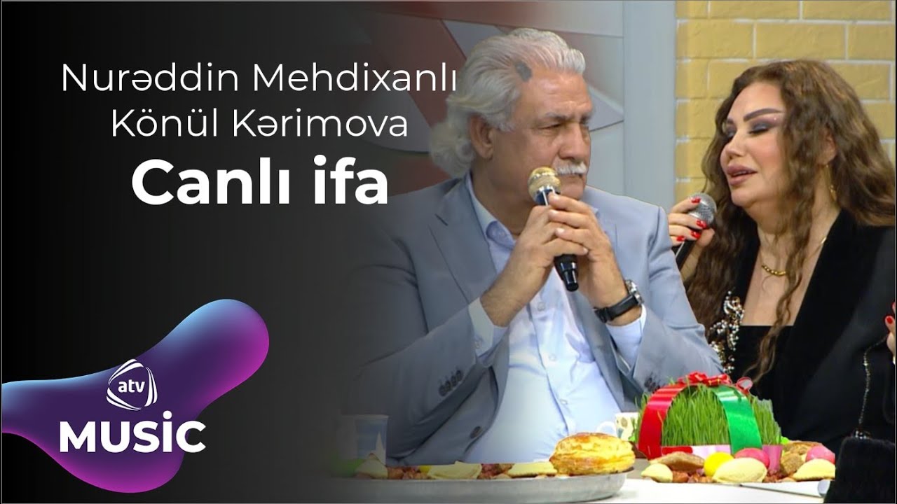 Nurəddin Mehdixanlı & Könül Kərimova - Canlı ifa Mp3 Yüklə