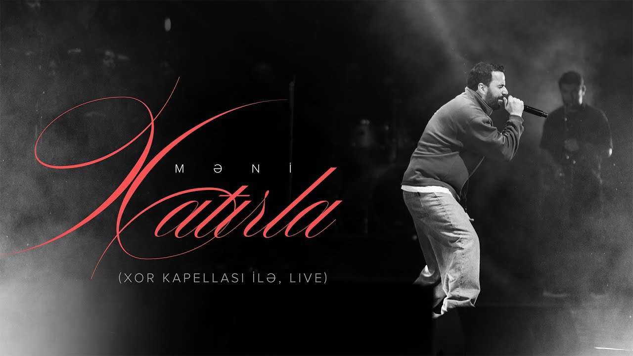 Orkhan Zeynallı –Məni Xatırla (Xor Kapellası İlə) | Live Mp3 Yüklə