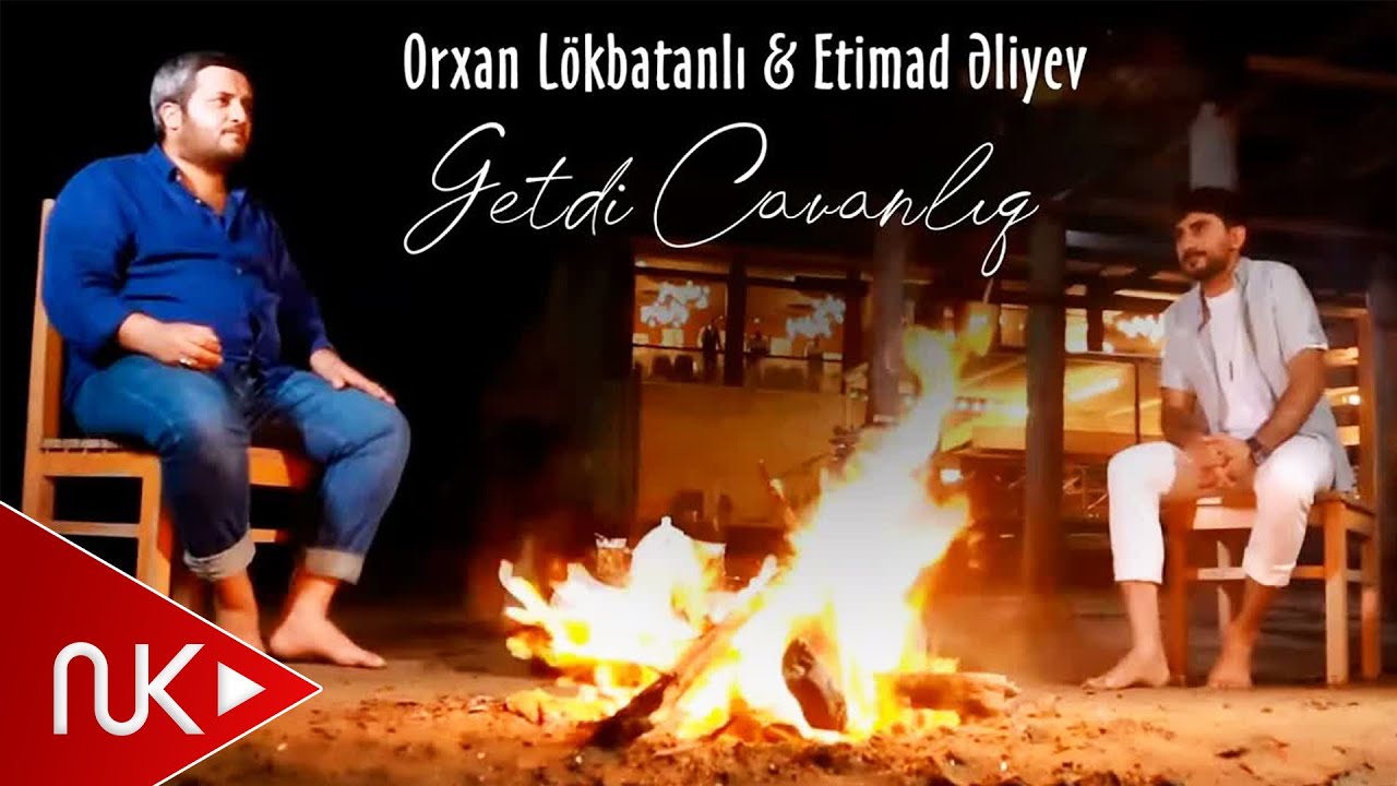 Orxan Lokbatanli & Etimad Eliyev - Getdi Cavanliq 2022 (Yeni Klip) Mp3 Yüklə