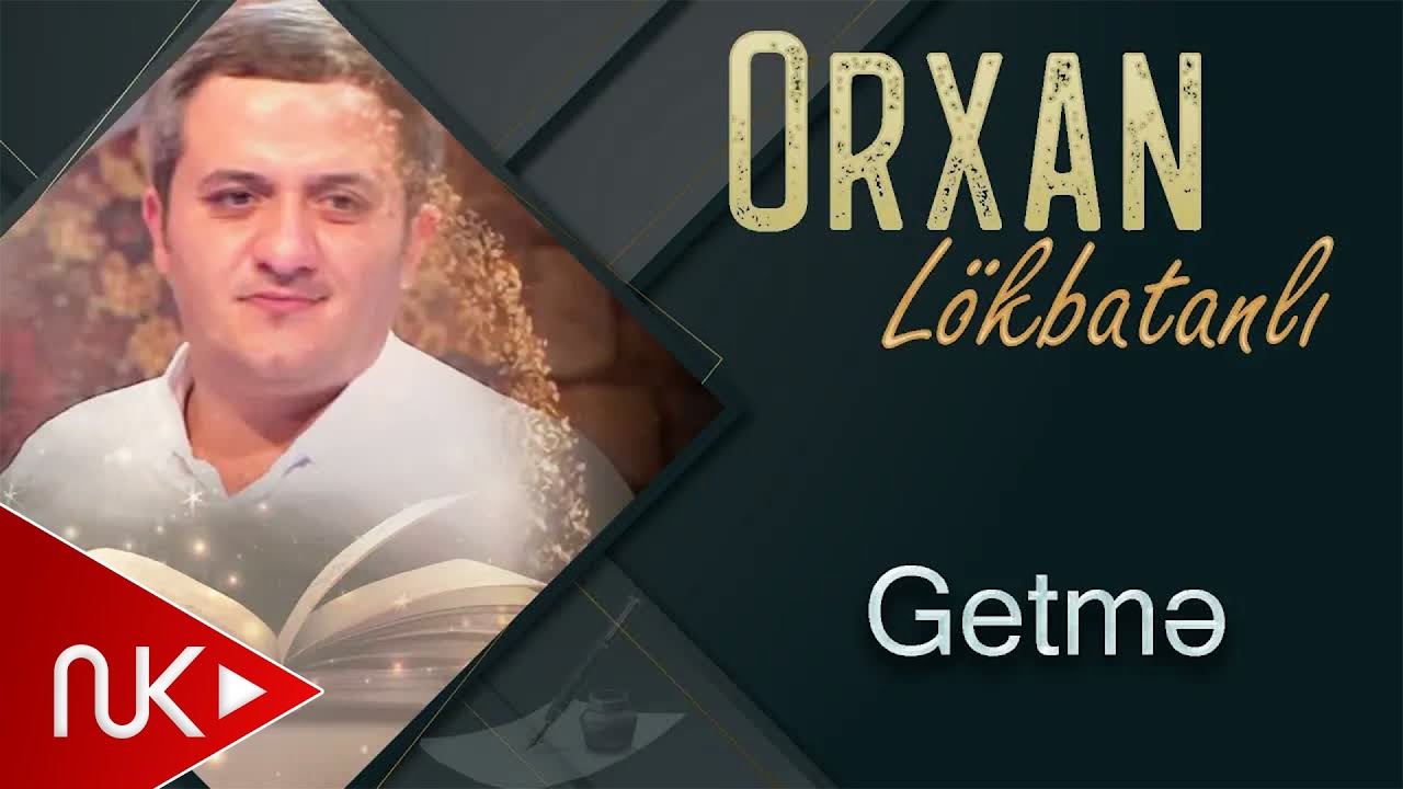 Orxan Lokbatanli - Getme (Official Audio) Mp3 Yüklə