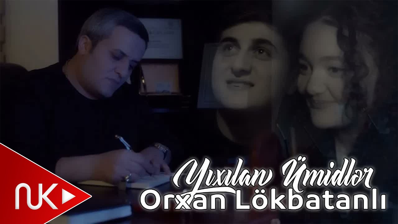 Orxan Lokbatanli - Yixilan Umidler 2024 (Yeni Klip) Mp3 Yüklə