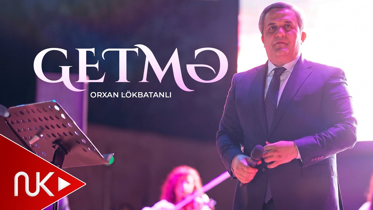Orxan Lökbatanlı - Getmə I Canlı İfa (Konsert Yaşıl Teatr) 2026 Mp3 Yüklə