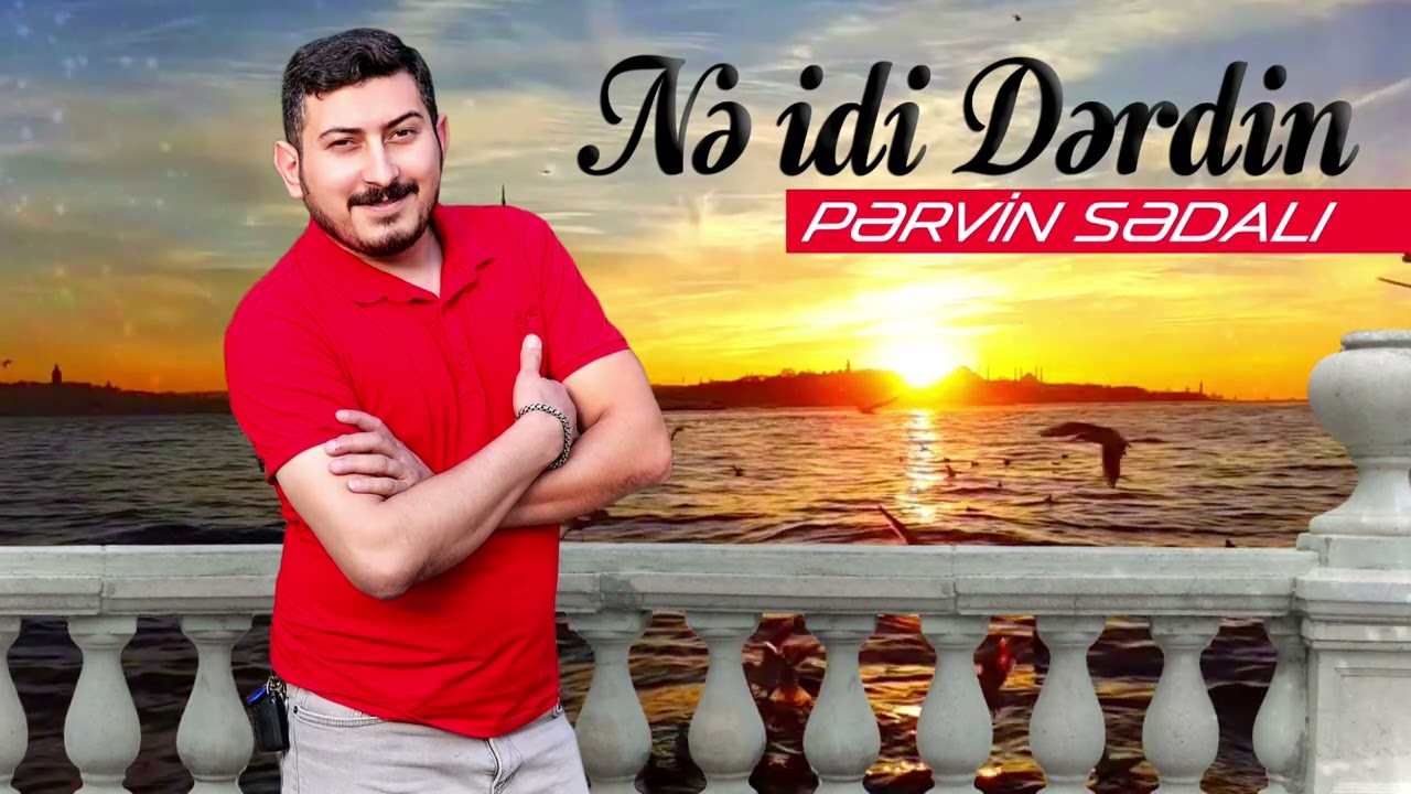 Pervin Sedali - Pul İdi Ne İdi Derdin 2023 Yeni Seir Mp3 Yüklə