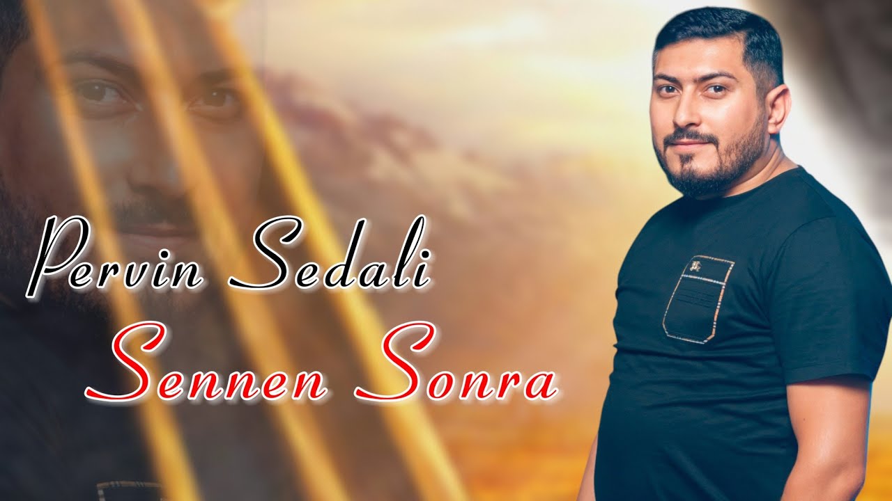 Pervin Sedali - Sennen Sonra 2025 (Yeni Super Seir) Mp3 Yüklə
