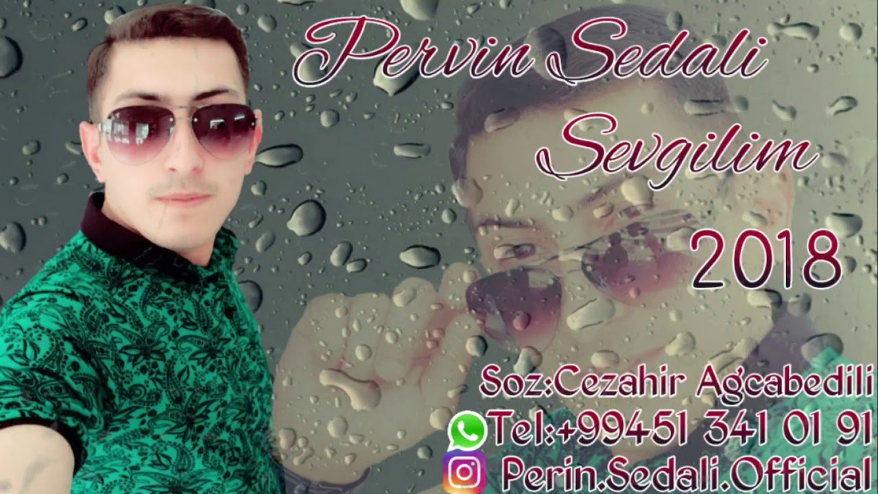 Pervin Sedali - Sevgilim Menim 2018 (Super Qemli Seir) Mp3 Yüklə