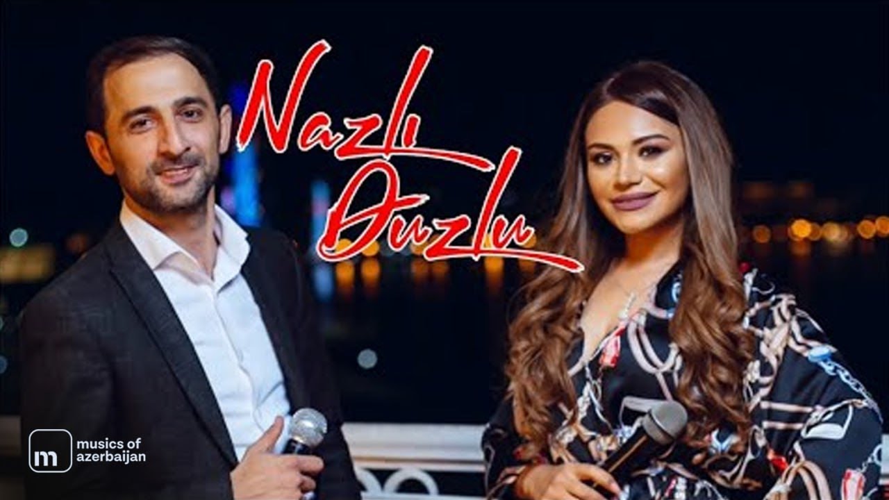 Perviz Bulbule & Turkan Velizade - Nazlı Duzlu Mp3 Yüklə