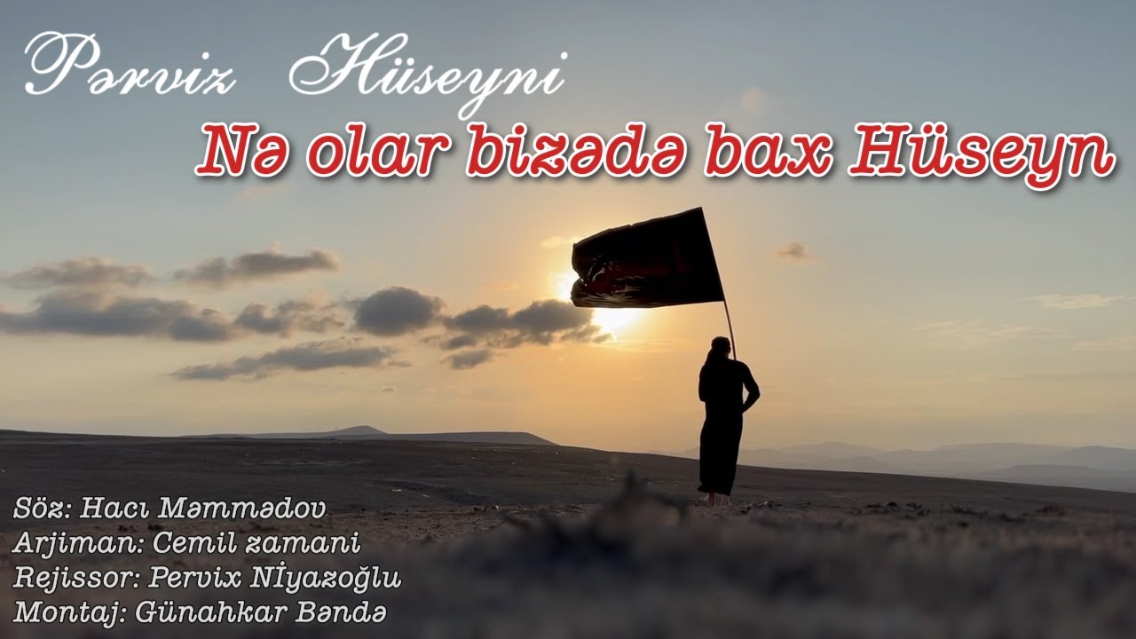 Perviz Huseyni - Nə olar bizədə bax Hüseyn | Yeni Mersiyye | Muherrem Albomu 2022 | Mp3 Yüklə