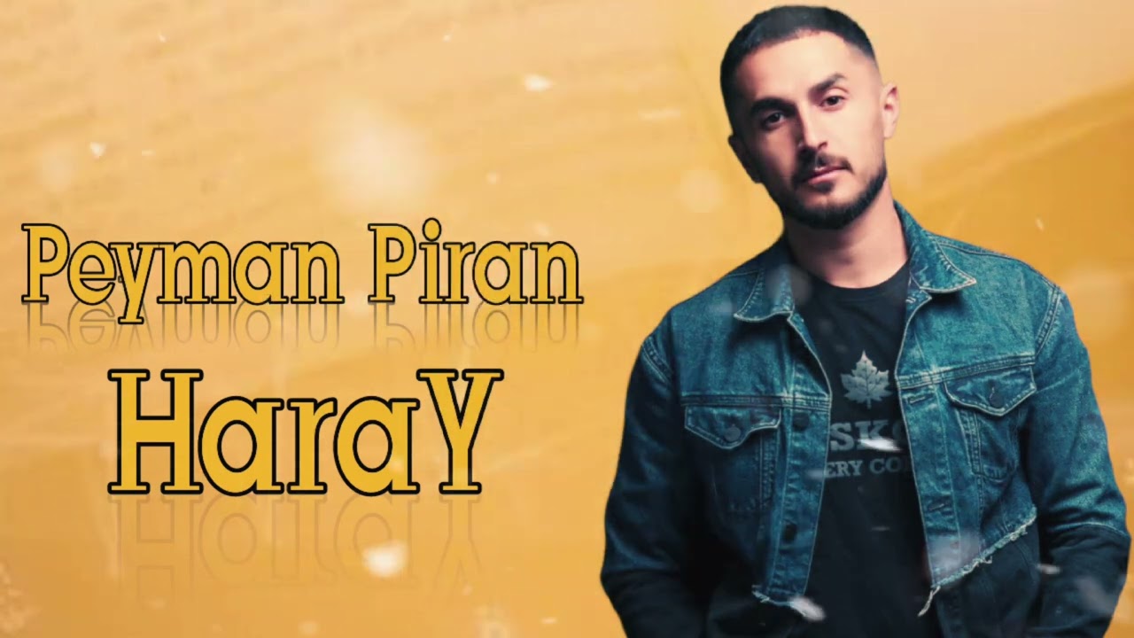 Peyman Piran - Haray 2023 (Resmi Musiqi) Mp3 Yüklə