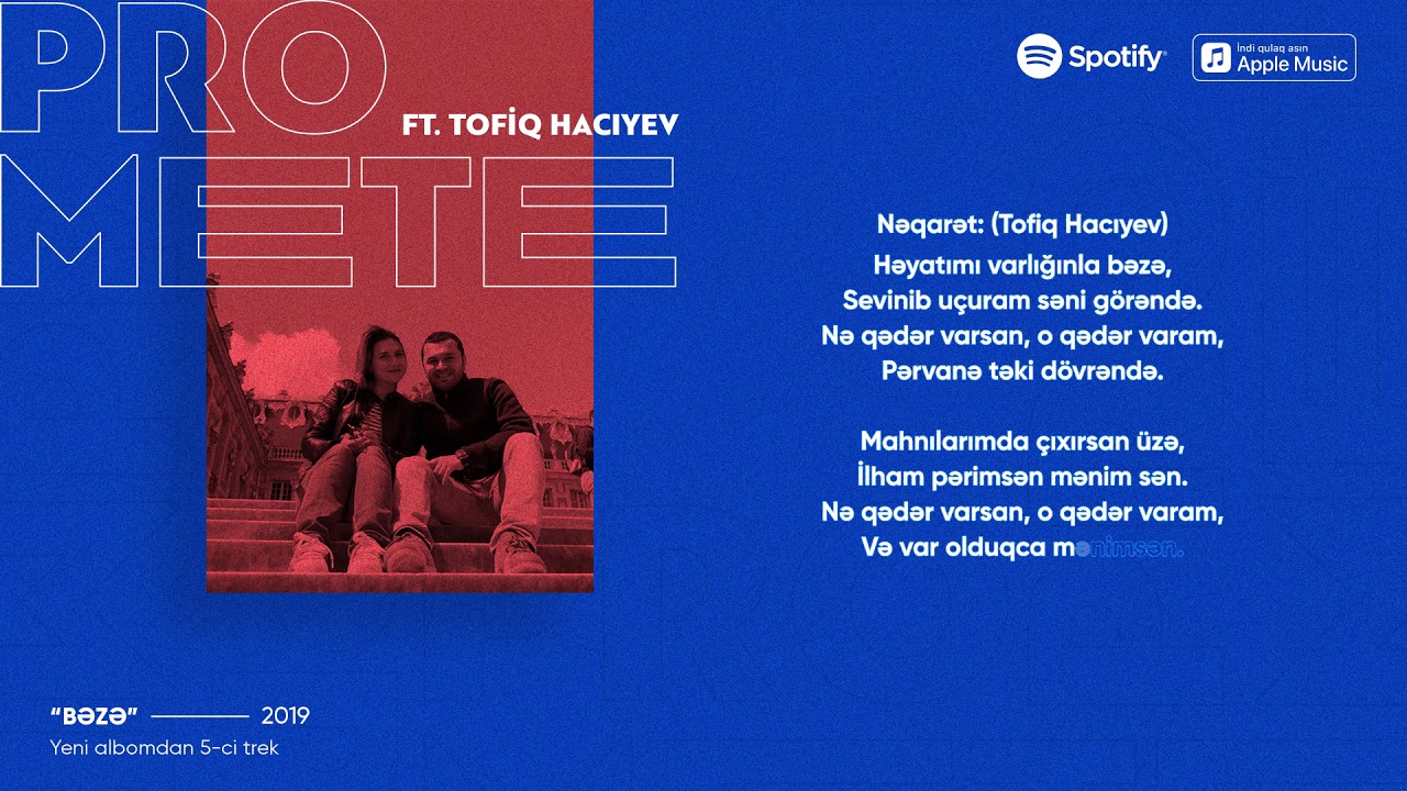 PRoMete ft. Tofig Hajiyev — Bəzə Mp3 Yüklə