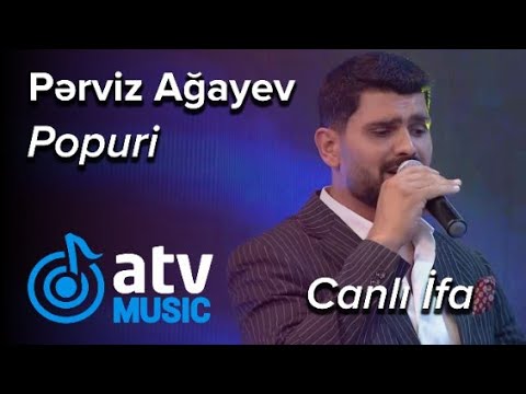 Pərviz Ağayev - Popuri CANLI İFA (7 Canlı) Mp3 Yüklə