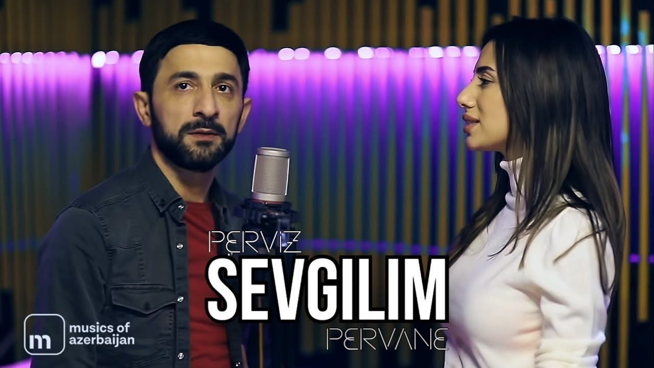 Pərviz Bülbülə ft. Pərvanə — Sevgilim (Rəsmi Musiqi Videosu) Mp3 Yüklə