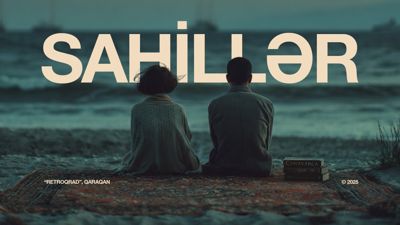 Qaraqan — Sahillər (Gəmilərini Gözlər) Mp3 Yüklə