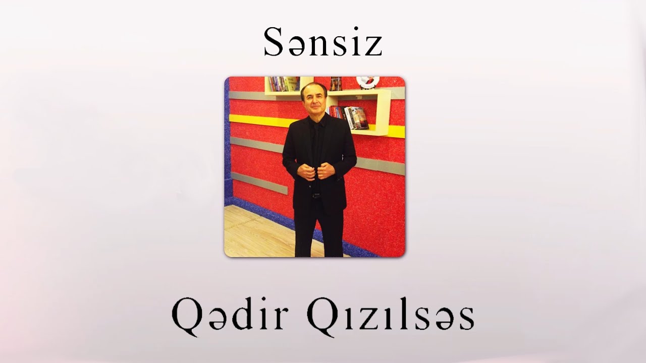Qedir Qizilses - Sensiz (Official Audio Clip) Mp3 Yüklə