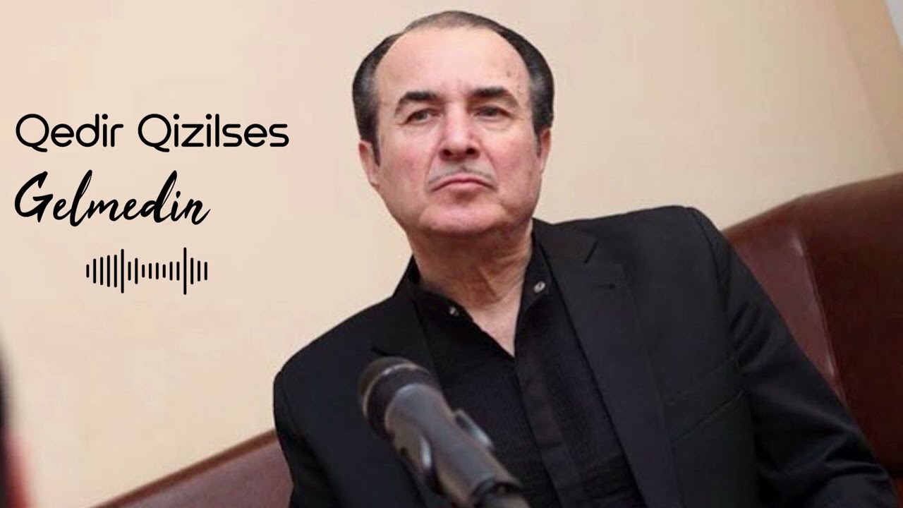 Qedr Qızılses - Gelmedin (Official Video ) Mp3 Yüklə