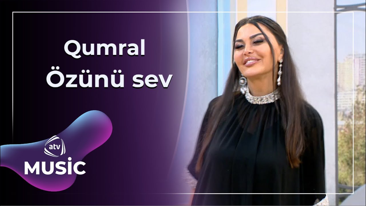 Qumral - Özünü sev Mp3 Yüklə