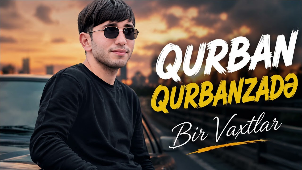 Qurban Qurbanzade – Bir Vaxtlar (Official Audio) | Yeni 2026 | Neymət Mikayılov ( NEMO ) Mp3 Yüklə