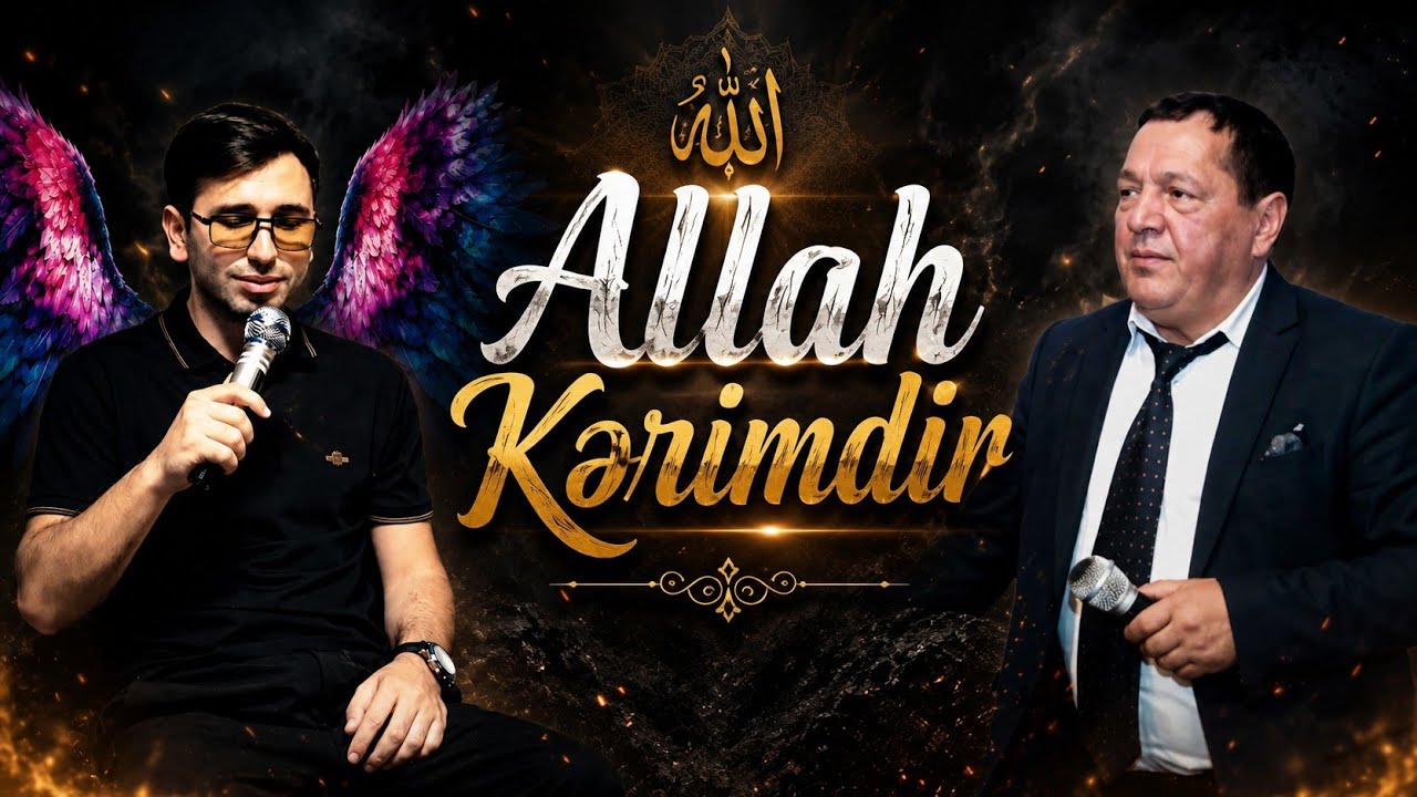 Qurban Qurbanzade ft Almazxan - Allah Kerimdir | 2026 Mp3 Yüklə