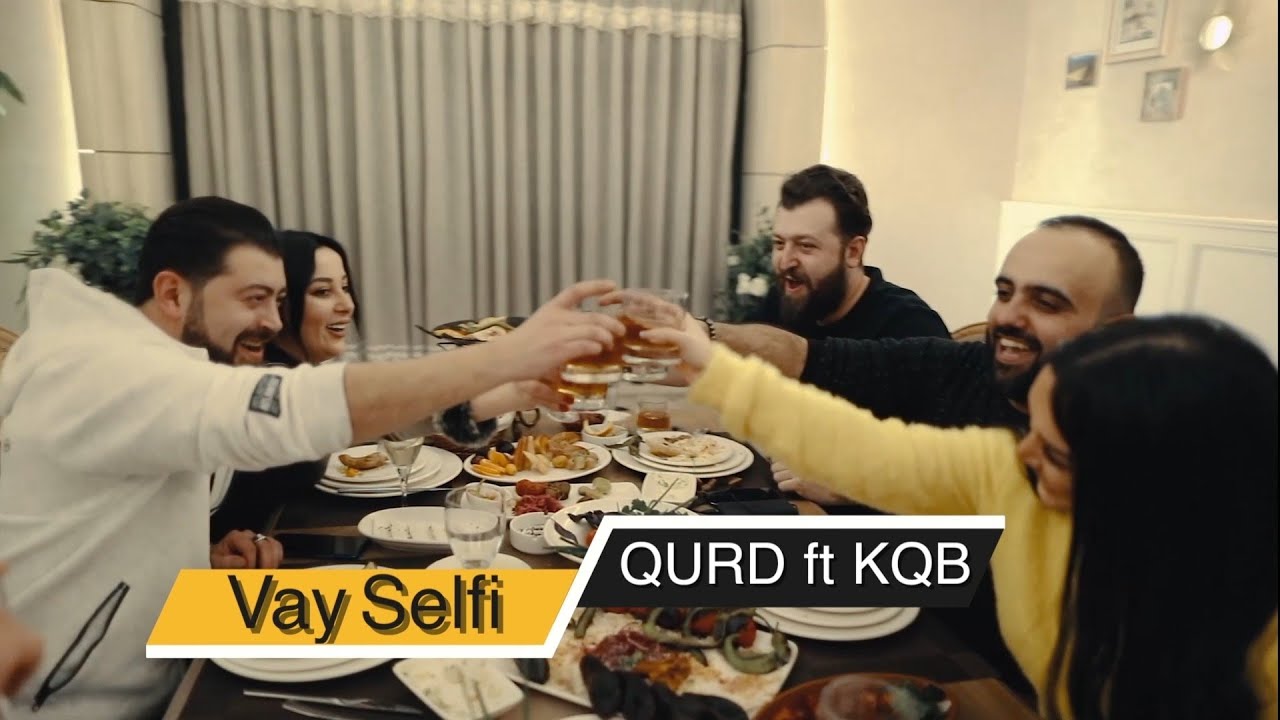 QURD ft KQB - Vay Selfi (official music video) Mp3 Yüklə