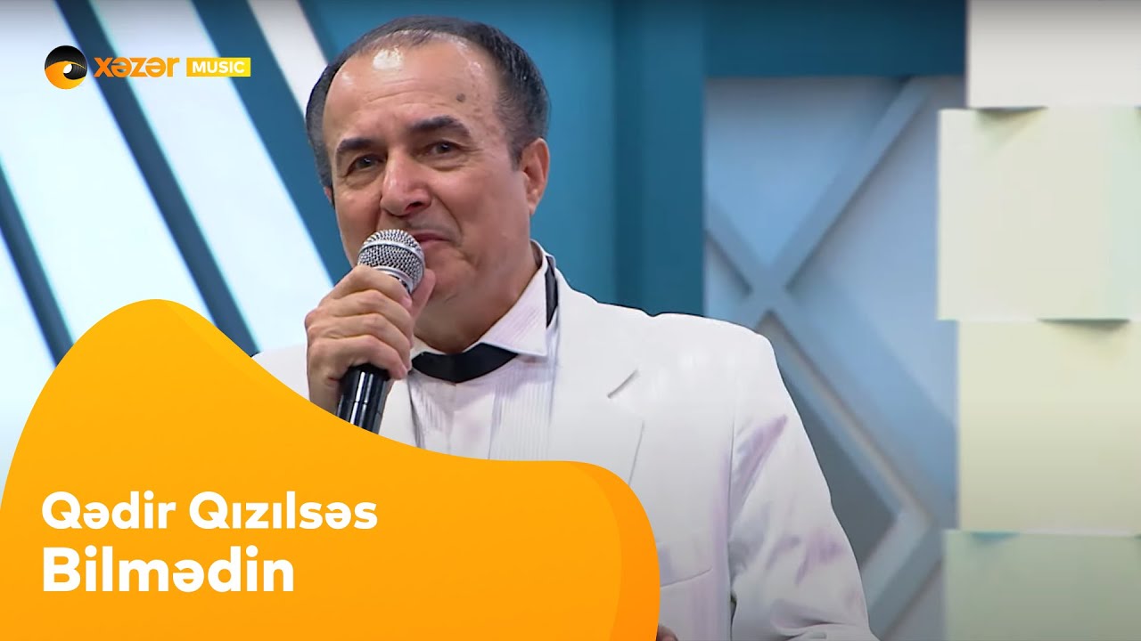 Qədir Qızılsəs - Bilmədin Mp3 Yüklə