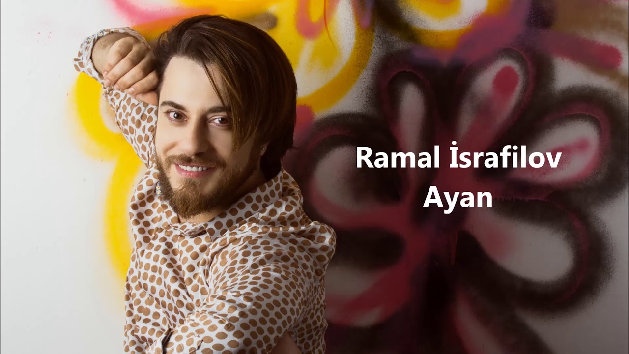 Ramal İsrafilov - Ayan (Official Audio) Mp3 Yüklə
