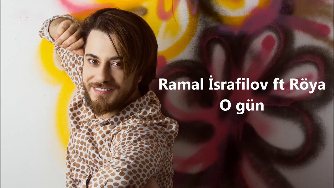 Ramal İsrafilov ft Röya - O gün (Official Audio) Mp3 Yüklə