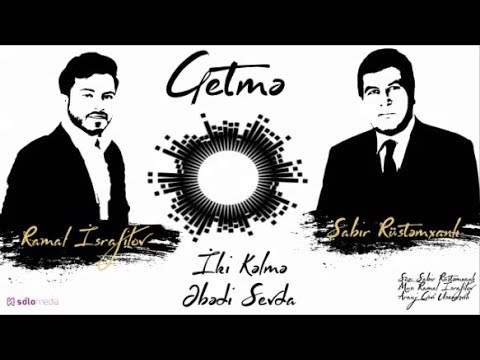 Ramal İsrafilov - Getmə (Official Audio) 2018 Mp3 Yüklə