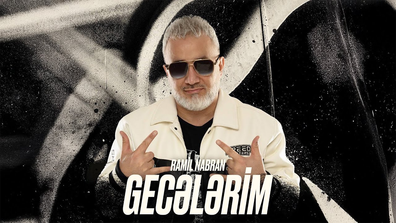 Ramil Nabran – Gecələrim (Rəsmi Musiqi Videosu) Mp3 Yüklə