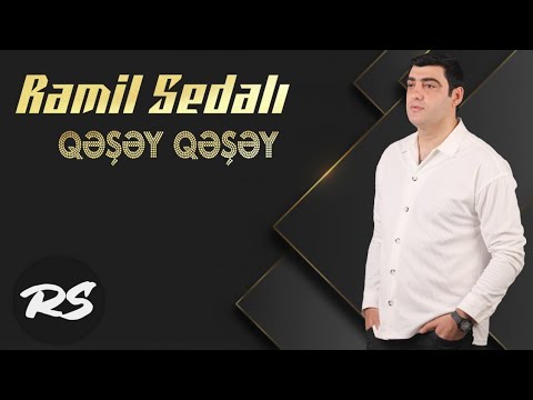 Ramil Sedali - Qesey Qesey ( Yeni 2020 ) Mp3 Yüklə