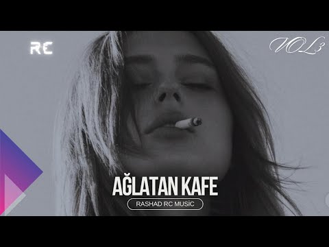Rashad RC - Ağlatan Kafe | REMİX (Tiktok Trend) Mp3 Yüklə