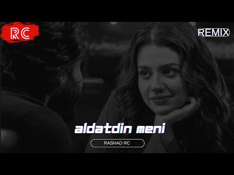 Rashad RC & Elit Star Cəmilə - Sevirəm Söyləyib Aldatdın Məni | REMİX Mp3 Yüklə