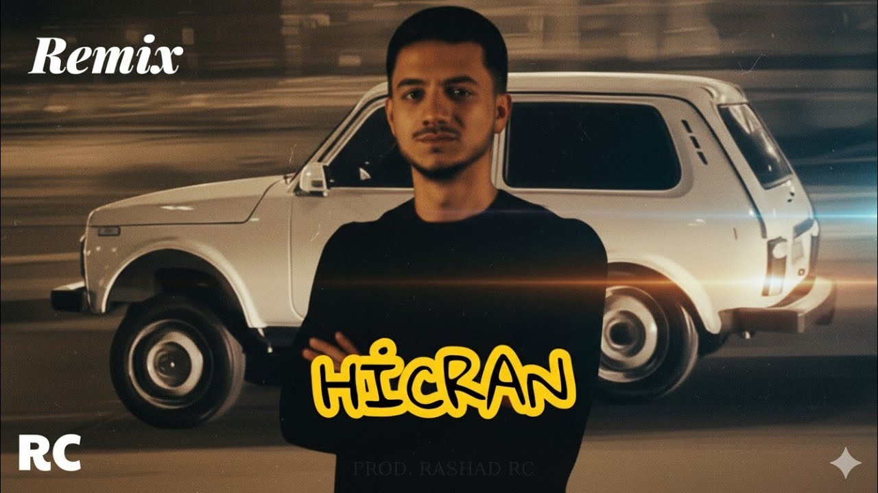 Rashad RC ft. Kerimbey - Hicran | REMİX (Qabağlaşsaq Bu Şəhərdə Biz Anidən) Mp3 Yüklə