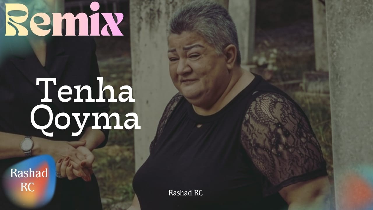 Rashad RC ft. Könül Xasıyeva - Məni Tənha Qoyma | REMİX (Yaman Çağımdı) Mp3 Yüklə
