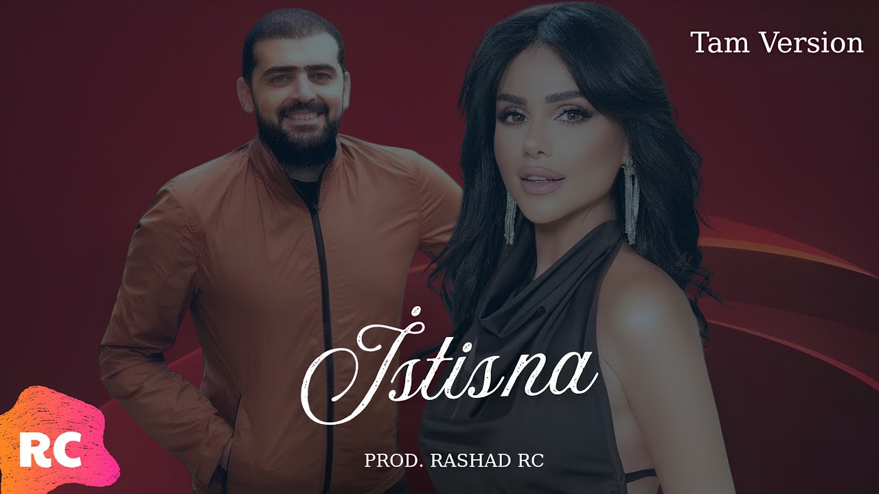 Rashad RC ft. Tunar & Günel - Bundan Sonra | REMİX (Tam Version) Mp3 Yüklə