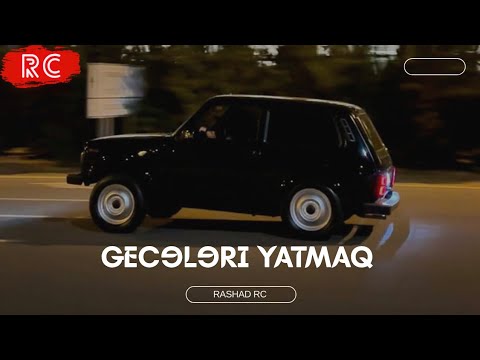 Rashad RC ft. Tural Davudlu - Gecələri Yatmaq Necə Şeydi | REMİX Mp3 Yüklə