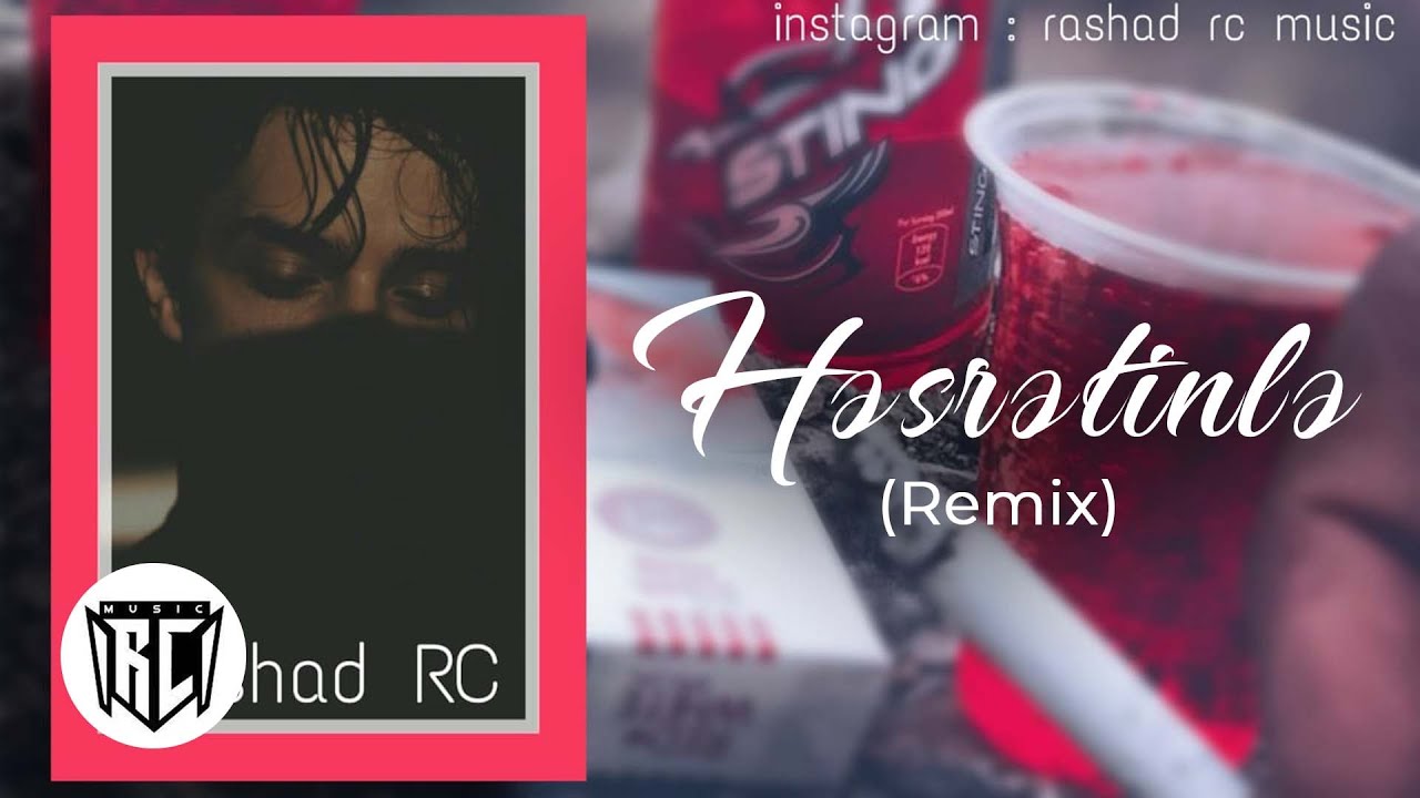 Rashad RC - Həsrətinlə Mp3 Yüklə