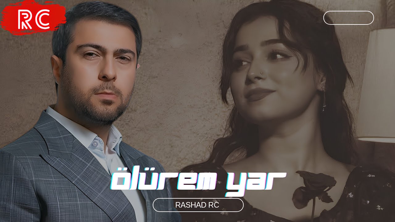 Rashad RC & Namiq Qaraçuxurlu - Ölürəm Mən Ölürəm Yar | REMİX Mp3 Yüklə
