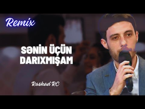 Rashad RC & Samir Cəbrayıllı - Mən Sənin Üçün Darıxmışam Remix Mp3 Yüklə