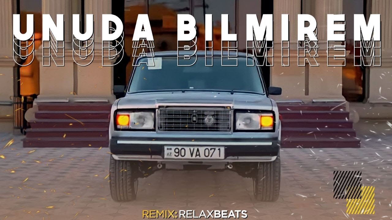 RelaxBeats - Unuda Bilmirem ( ORIGINAL MUSIC REMIX ) Mp3 Yüklə