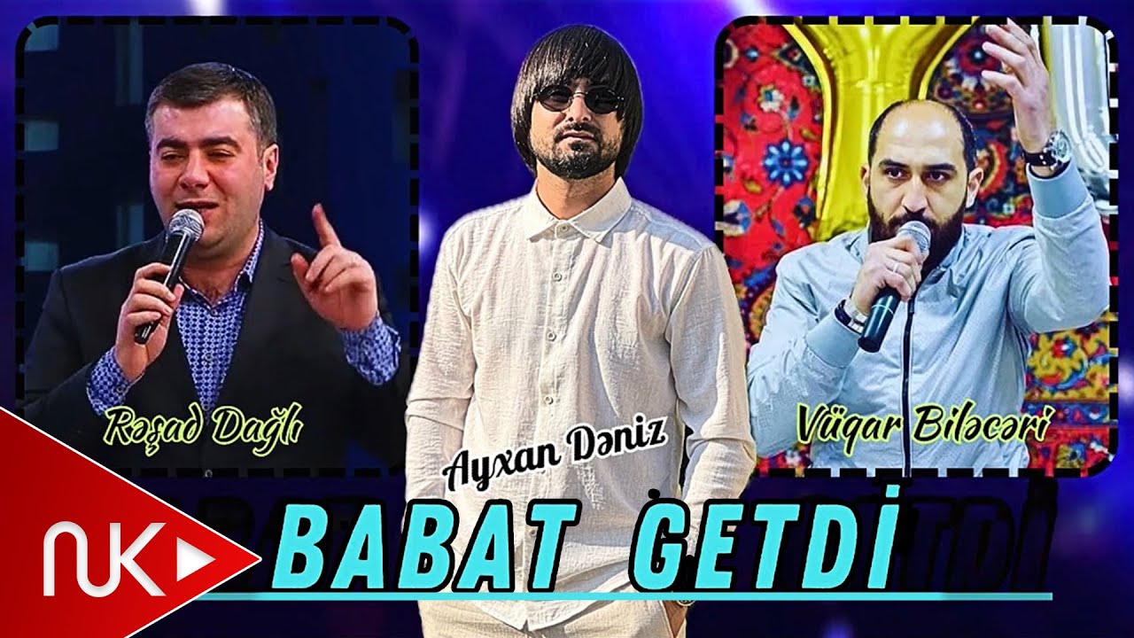Resad Dagli ft Vuqar Bileceri - Babat Getdi 2024 (Remix - Ayxan Deniz) Mp3 Yüklə