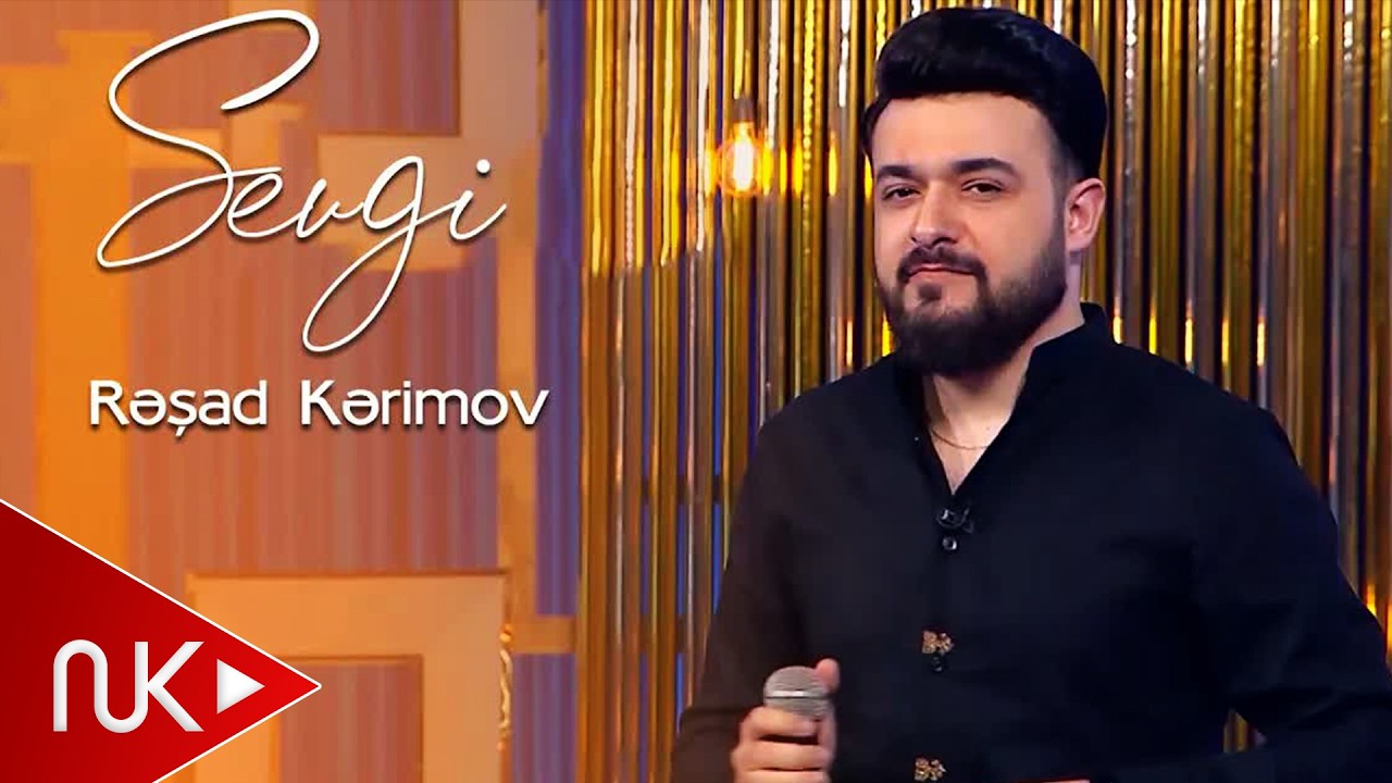Resad Kerimov - Sevgi 2022 (Official Music Video) Mp3 Yüklə